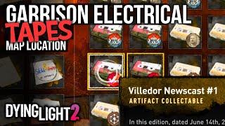 Dying Light 2 Tapes Location Garrison Electrical Villedor Newscast 1 [upl. by Polad]