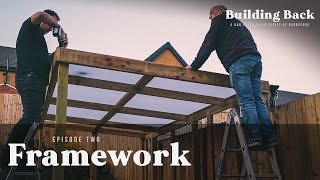 Ep02  Framework  Building Back  A BBQ Shack Build Series  Barbechoo [upl. by Weld388]