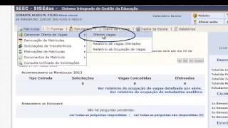 SIGEduc  Vídeo Tutorial  Como Ofertar Vagas [upl. by Dominik]