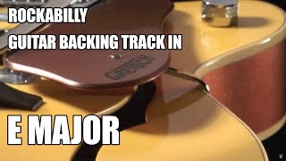 Rockabilly Guitar Backing Track In E Major [upl. by Rojam]