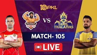 PKL Live  Pro Kabaddi Live  Gujarat Giants vs Tamil Thalaivas Live  kabaddi Live  PKL 10 [upl. by Annawt]