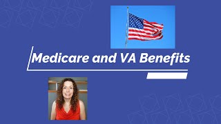 Have VA Coverage or Tricare for Life Learn how Medicare and Medicare Plans can benefit you [upl. by Nonnahsed]