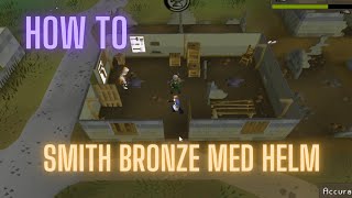 OSRS How to smith bronze med helm [upl. by Heathcote99]