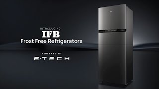 Explore IFBs New DoubleDoor Frost Free Refrigerators  Powered by ETech [upl. by Wilbert474]