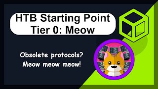 Hack the Box  Starting Point  Tier 0  Meow [upl. by Owens436]