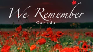 Canada Remembrance Day lest we forget November 11 [upl. by Xilef]