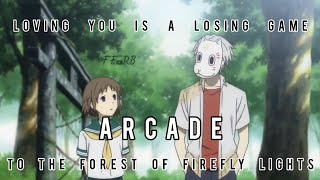 Arcade  To The Forest Of Firefly Lights AMV Hotarubi no Mori e  Duncan Laurance [upl. by Nath126]