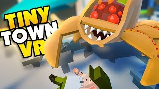 CAN YOU SURVIVE THE TACO MONSTER  Tiny Town VR Gameplay Part 72 [upl. by Neelehtak]