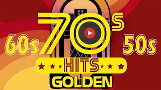 Greatest Hits Golden Oldies 50s 60s 70s  Classic Oldies Playlist Oldies But Goodies Legendary Hits [upl. by Sayed]