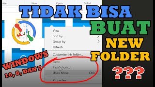 Mengatasi tidak bisa buat New Folder di Windows 10 8 dan 7 [upl. by Anwahsal77]
