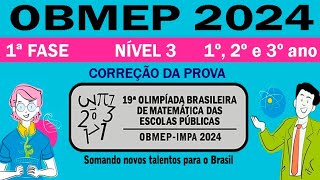 OBMEP 2024  Nível 3  1º 2º e 3º ano  Gabarito Extraoficial  Correção da Prova [upl. by Anyg]