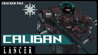 Why the Caliban is Awesome in Lancer Rpg [upl. by Stets982]