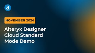 Alteryx Designer Cloud Standard Mode Demo [upl. by Ainna]