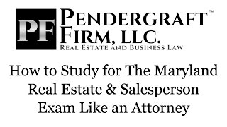 How to Study for The Maryland Real Estate Broker amp Salesperson Exam Like an Attorney [upl. by Accemahs]