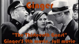 Ginger Rogers 9th movie quotThe Thirteenth Guestquot full movie [upl. by Idnod]