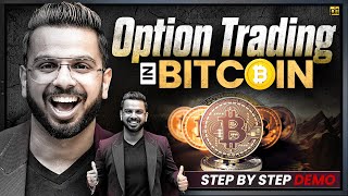 Option Trading in Cryptocurrency  Bitcoin Trading on Delta Exchange India Demo [upl. by Ginger]