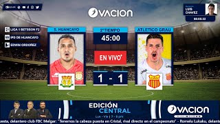 LIGA 1 BETSSON  F2 S Huancayo vs Atlético Grau por RADIO OVACION [upl. by Whiffen]