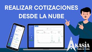 Cómo Realizar y Gestionar Cotizaciones en la Nube Akasia [upl. by Daffi]