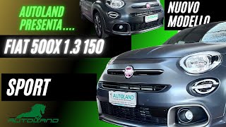 Scopri la Nuova Fiat 500X sport 13 150cv DCT Facelift 20212022 [upl. by Seerdi]