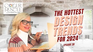 Top 5 Design Trends in 2024  Try Them in Your Home  Colour Rescue with Maria Killam Episode 20 [upl. by Rudolfo]