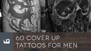 60 Cover Up Tattoos For Men [upl. by Meredith896]