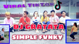 GRATATA VIRAL TIK TOK   Simple Fvnky   Ghopal Usman New 2021 [upl. by Atram565]