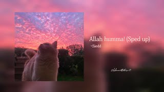 Allah humma 💗  Nasheed  Sped up  No lyrics  Islamicthetics [upl. by Marylin243]