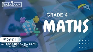 Grade 4 Maths ምዕራፍ 1 መልመጃ 1 [upl. by Ettezel]