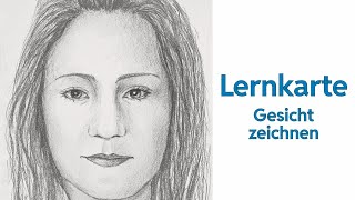 Gesicht Porträt zeichnen für Anfänger  das Tutorial zur Lernkarte [upl. by Shu]