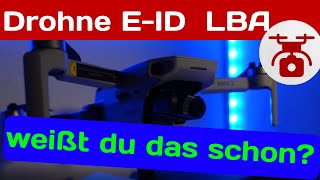 EID Registrierung Luftfahrt Bundesamt LBA Drohnenplakette Schritt für Schritt Drohnenversicherung [upl. by Pattison]