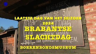 2024 11 03 Slachtdag Boerenbondsmuseum Gemert Andre van Bussel [upl. by Kloman]