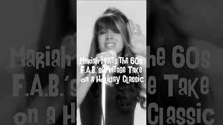 All I Want for Christmas Is You FAB Goes Beatlemania mariahcarey fab60s christmasmusic 1960s [upl. by Niarbo]