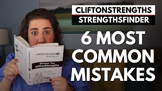 6 Most Common Mistakes People Make about CliftonStrengths  Gallup StrengthsFinder [upl. by Twitt]