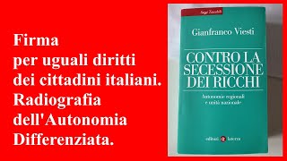 Firma per uguali diritti dei cittadini italiani Radiografia dellAutonomia Differenziata [upl. by Eudora65]