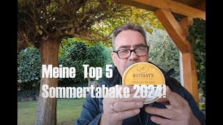 Der Sommer 2024  Meine Top 5 Tabake [upl. by Attayek549]