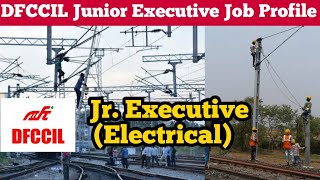 DFCCIL Junior Executive Job Profile Electrical  Work Profile  Inhand Salary and Quarter [upl. by Natiha]