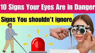 10 Signs Your Eyes Are in Danger  Protect Your Vision  Health Journey [upl. by Bili]