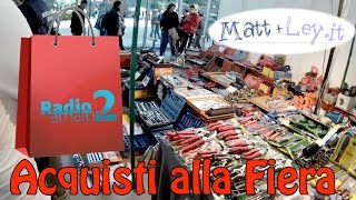 Mattley Update  Acquisti alla fiera Radioamatore 2  VLOG [upl. by Fredel]