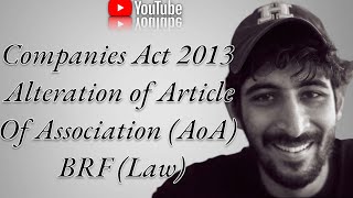 Alteration of Article of AssociationAoA  Companies Act 2013  Himanshu Nandwani  icai vnsgu [upl. by Beauregard]