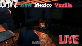 DayZ Standalone  New Mexico Vanilla en vivo [upl. by Archer118]