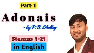 Adonais poem by P B Shelley Stanza121 Summary in English with introduction [upl. by Abraham]