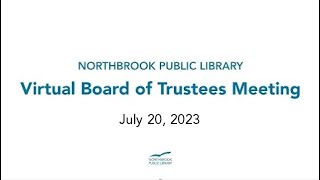 Library Board of Trustees Meeting July 20 2023 [upl. by Persis]