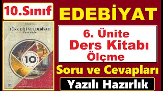 10Sınıf EDEBİYAT Ders Kitabı 6Ünite Ölçme Soru ve Cevapları Edebiyat 10 Snf 2Dönem Yazılı Haz [upl. by Notfilc489]