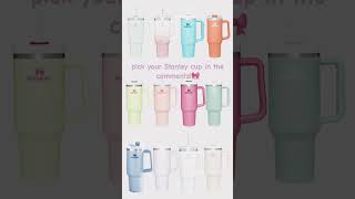 Pick ur Stanley cup…🎀stanleycupfypシ゚viralシpreppycoquetteribbonicecreamcoffee [upl. by Adrienne512]