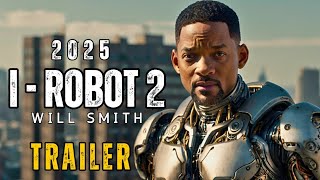 I Robot 2  Teaser TrailerWill SmithFull Movies Free [upl. by Nywde641]