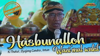 HASBUNALLOH WA NIKMAL WAKIL karawitan MUDHO LARAS Sragen jangkar audio [upl. by Lorette]