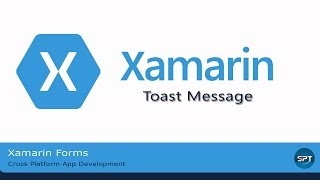 Toast Message in Xamarin Forms Xamarin Forms in Hindi [upl. by Saltsman]