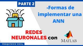 FORMAS de crear una RED NEURONAL en MATLAB 2 🙌 Curso de Redes Neuronales [upl. by Alamak]