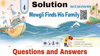 SOLUTIONMowgli Finds His FamilyMowgli Finds His Family Questions and AnswersEnglish Ferry Class 6 [upl. by Gaves]