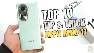 Top 10 Tips and Tricks Oppo Reno 11 you need know [upl. by Vaientina955]